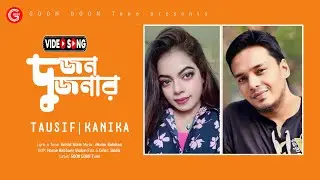 Dujon Dujonar / Tausif & Kanika / Music Video / Romantic Song 2025