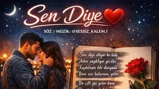 Sen Diye Versiyon 1