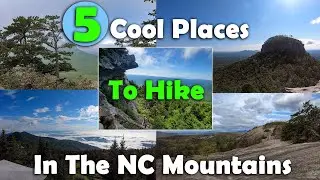 5 Best Places to Hike in North Carolina's Mountains