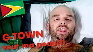 Georgetown va finir par m'achever!!!  -  Attente de mon visa du Venezuela