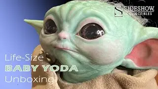 Life-Size Baby Yoda Unboxing | Sideshow Collectibles 