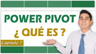 Curso Avanzado Excel: ¿QUÉ ES POWER PIVOT? | 07