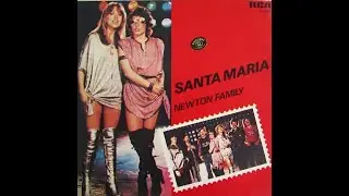 Newton Family  -  Santa Maria   +   Dom Quijote     1981