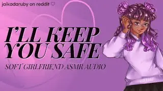 I'll Keep You Safe | GFE Audio | Falling Asleep | Giggles |