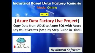 Copy Data from ADLS to Azure SQL with Azure Key Vault Secrets (Step-by-Step Guide in Hindi) #adf