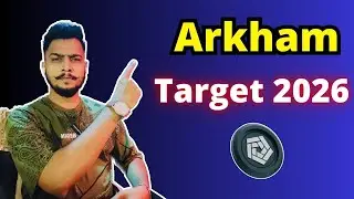 Arkham (ARKM) Price Target 2026 | Can It 10X Soon ?