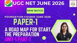 UGC NET June 2026 Exam II Road map for preparation II Unit-1 part-1 II by Kabita Ma'am