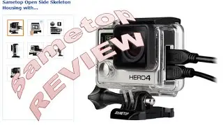 REVIEW: Sametop Skeleton Case for a GoPro 4 Silver