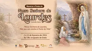 2ª NOITE DA FESTA DE NOSSA SENHORA DE LOURDES - 03/02/26