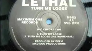 Lethal - Turn Me Loose (1995)