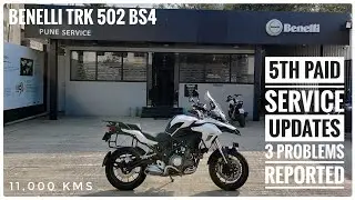 2019 BS4 Benelli TRK 502 | 5th Paid Service Details Explained | 3 Problems Reported | DNA VLOGS