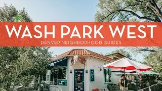 Washington Park West | Denver Neighborhood Guides