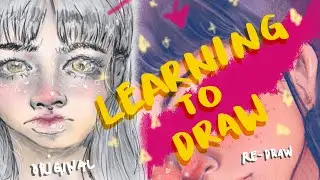 learning how to draw: redrawing my first painting | full process 2x sped up