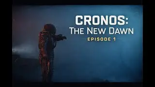Cronos: The New Dawn Gameplay – Episode 1