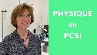 La PHYSIQUE en PCSI (on aime ça 🤩)