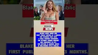 Blake Lively Returns After 3 Months With Stunning Fashion Statement ✨