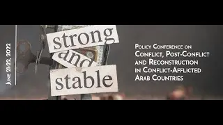 Policy Conference on Conflict, Post-Conflict and Reconstruction