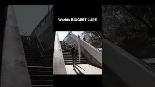 WORLDS BIGGEST LURE #fishing #lures #outdoors