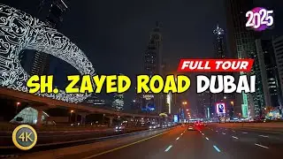 Sheikh Zayed Road Dubai 🇦🇪 4K Late-Night Drive - Full Tour (Up & Down)