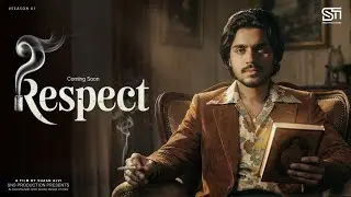 RESPECT Movie | Official Trailer  | Shaan Alvi | SNS Production