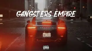 Gangster's Empire | Dark Menacing Trap Beat (Boss Music Instrumental)