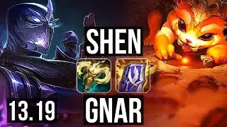 SHEN vs GNAR (TOP) | 5/0/12, Rank 4 Shen, 1.6M mastery, 400+ games | EUW Challenger | 13.19
