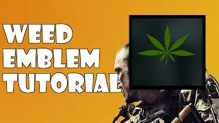 Advanced Warfare Emblem Tutorial  Weed