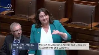 Minister Anne Rabbitte on Autism and Disability Assessments and Supports - 24/05/2023