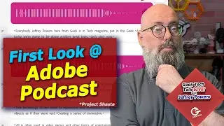Adobe Podcast First Look of this New Podcast Editing Tool