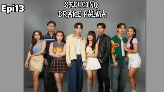 Drake palma episode13 teaser 💕school🎒📚 drama #drama #teaser #episode13