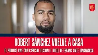 Robert S&aacute;nchez vuelve a casa | 🔴 SEFUTBOL