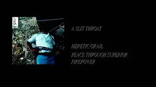 Deterge / Heretic Grail - Peace Through Superior Firepower [Full Cassette Rip]