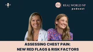 Assessing Chest Pain: New Red Flags & Risk Factors - Interview with Jennifer Carlquist, PA