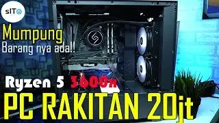 Rakit PC Ryzen 5 3600x Dan 5 Kelebihan Ryzen 3000 Series