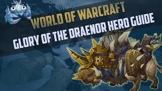 Frostplains Battleboar Guide - Glory of the Draenor Hero Achievement Guide Indepth
