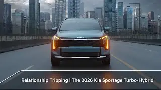 Relationship Tripping | The 2026 Kia Sportage Turbo-Hybrid