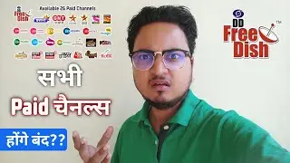 Is DD Free Dish going to Remove All Paid Channels ?? | Tata Sky and Airtel against DD Free Dish 🥺