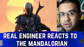 Real Engineer Reacts to Technology in The Mandalorian