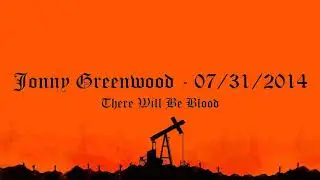 (2014/07/31) There Will Be Blood [Live Orchestra] Interview - Jonny Greenwood