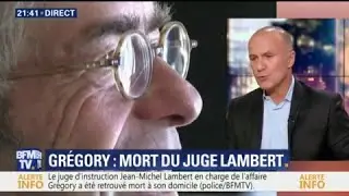 Affaire Gr&eacute;gory: le juge Jean-Michel Lambert a &eacute;t&eacute; retrouv&eacute; mort &agrave; son domicile