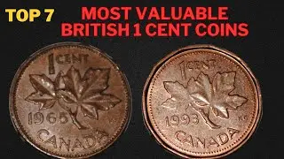 Top 7 Most Valuable British 1 Cent Coins Worth Millions