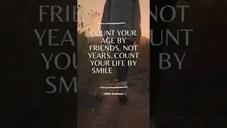 Count your age by friends,,#shorts #shortvideo #johnlennon #shortsyoutube #quotesoflife