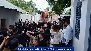 Haswa Azadari 2025 ( 10 Moharram ) | Bole Abbas alamdaar mere haath nahin
