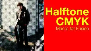 Halftone CMYK // Macro for Davinci Resolve Fusion (Free)