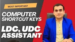 LDC, UDC, Assistant | Ctrl + A to Z shortcut keys | Computer Important Questions