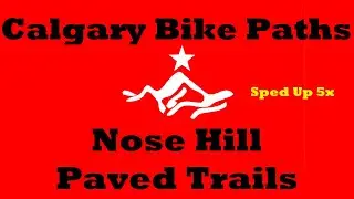 5x Nose Hill paved trails - Calgary bike paths