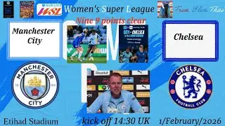 Manchester City v Chelsea WSL Match preview team & injury news Andree views City  go 12 points clear