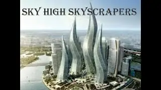 sky high skyscrapers do something in your life