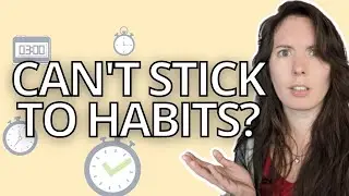 3 reasons why your language learning habits don't work & how to set good language habits