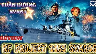 [ B&Igrave;NH LUẬN MW ] REVIEW RF PROJECT 1165 SVAROG - TUẦN DƯƠNG HẠM MỞ B&Aacute;N TRONG EVENT TH&Aacute;NG 9/2025